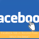 Facebook Ads vs. Boosted Posts_ Which Are Better?